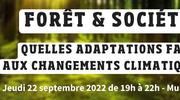 Forêt & Société : Quelles adaptations face aux changements climatiques ?